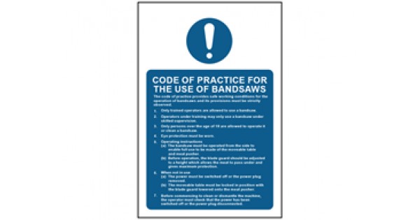 Code of practice for use of bandsaws safety Sign. - Kitchen ...